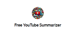 Free YouTube Summarizer